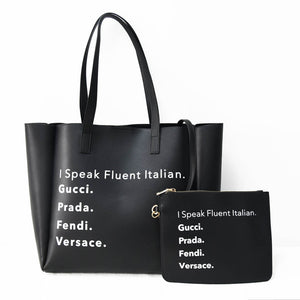 I Speak Fluid Italian Vegan Leather Tote - Black or Cream